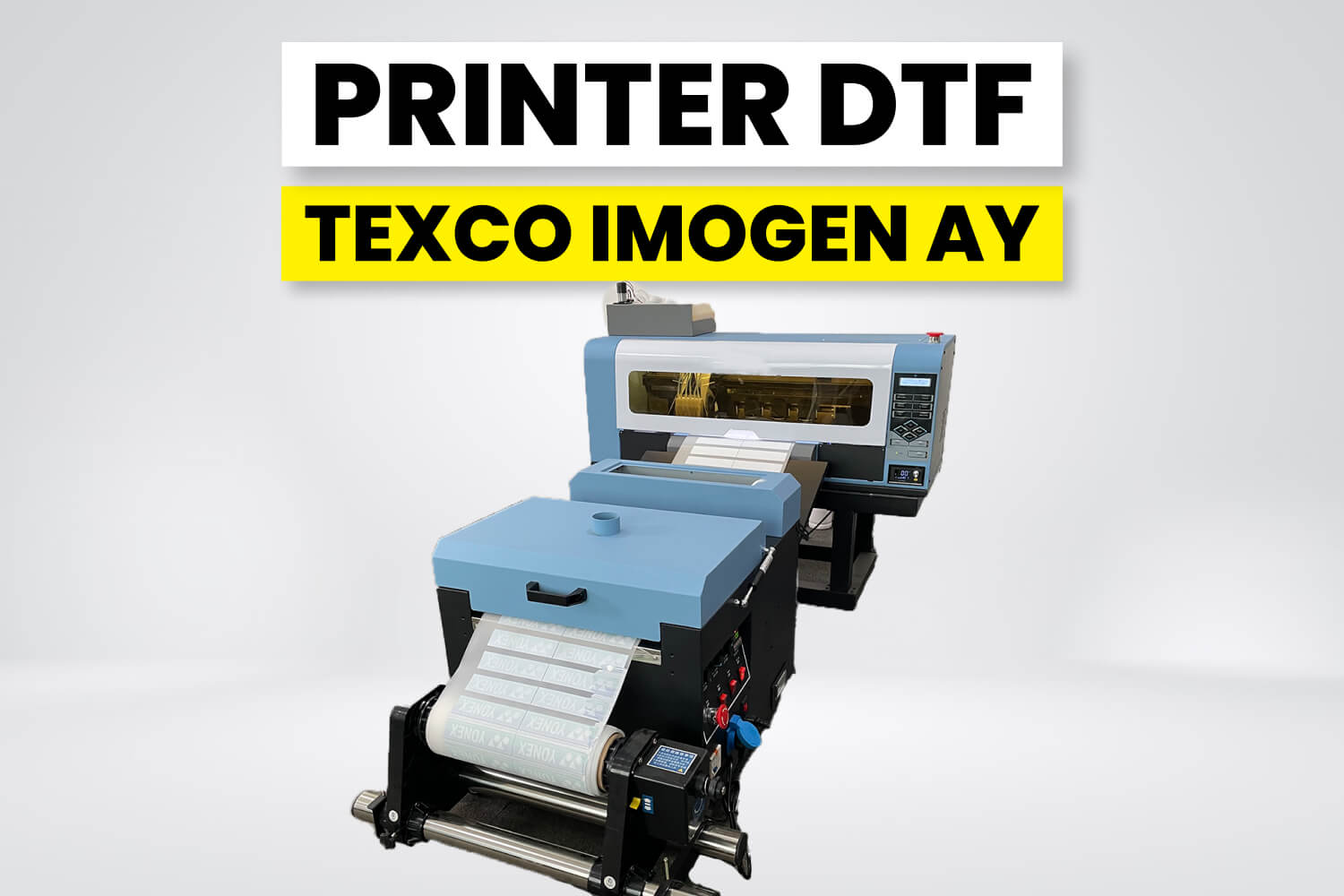 Printer Direct To Film Texco Imogen Ay Laysander
