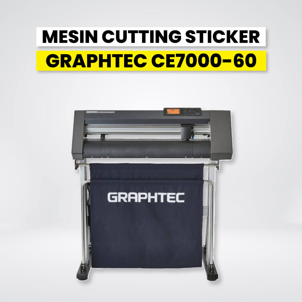 Mesin Cutting Sticker Graphtec Ce7000-60