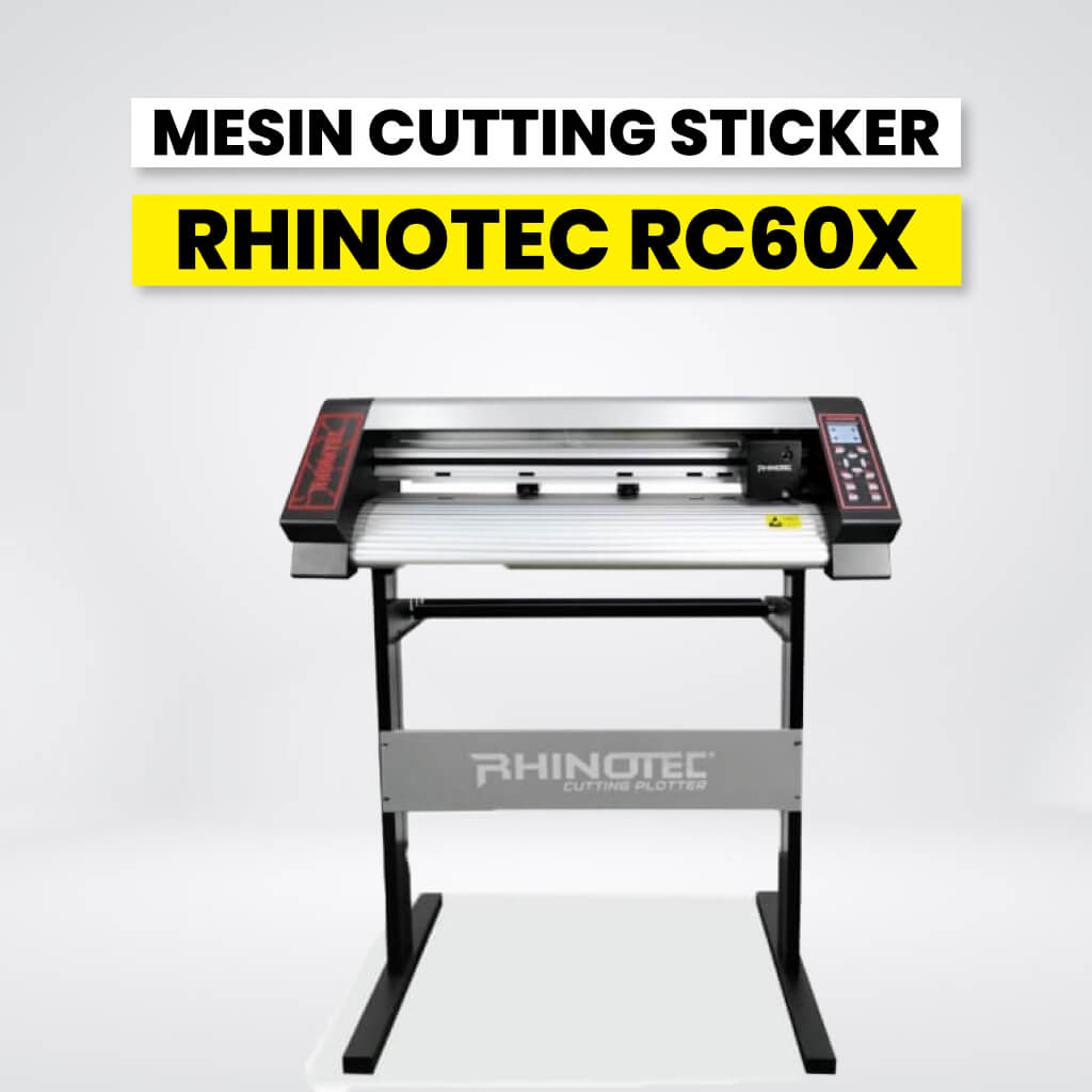 Mesin Cutting Sticker Rhinotec Rc60X