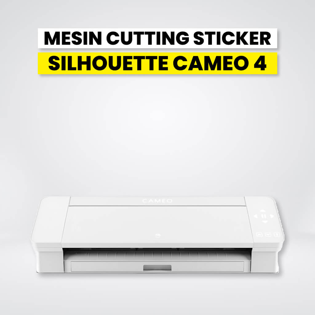 Mesin Cutting Sticker Silhouette Cameo 4