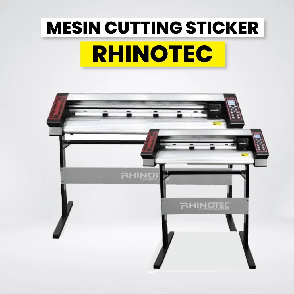 Mesin Cutting Sticker Rhinotec Rc 130 Xa-Series Dengan Teknologi Mutakhir Untuk Industri Kreatif.