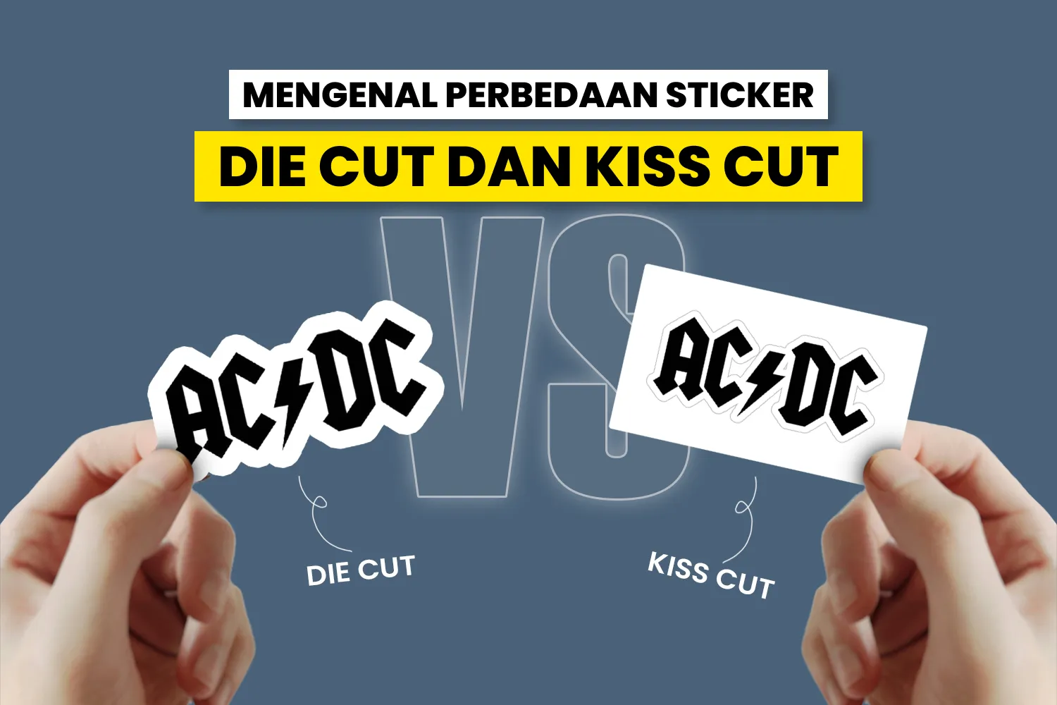 Hasil Cutting Sticker Die Cut Dan Kiss Cut.