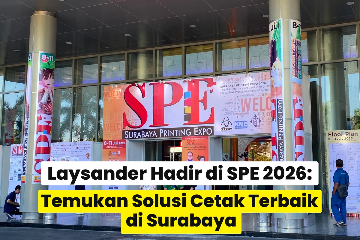 Tampak Depan Pintu Masuk Surabaya Printing Expo 2026 Di Grand City Convention &Amp; Exhibition Surabaya Dengan Signage Spe Dan Informasi Pameran, Tempat Laysander Berpartisipasi Sebagai Exhibitor.