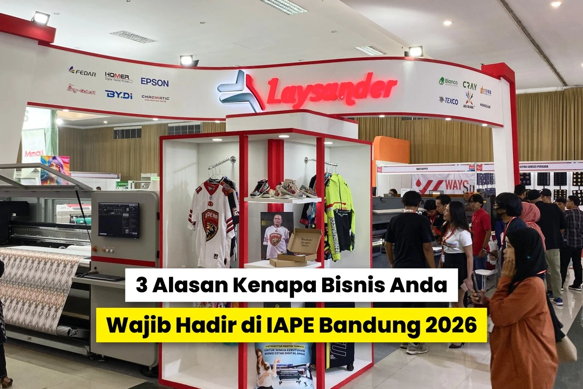 Booth Laysander Di Pameran Industri Printing Dengan Mesin Cetak Dan Pengunjung, Menggambarkan Kehadiran Laysander Di Iape 2026.